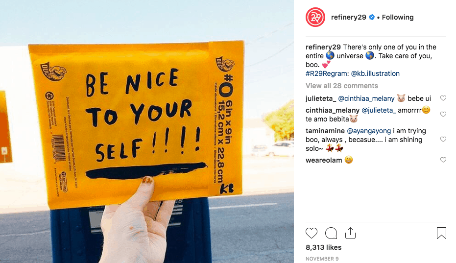 Refinery29 posts self-care related images to evoke positivity on their Insta feed